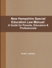 Image for New Hampshire Special Education Law Manual