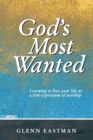 Image for God&#39;s Most Wanted