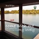 Image for Come with Me My Lovely - International Edition