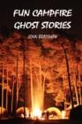 Image for Fun Campfire Ghost Stories
