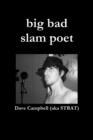 Image for Big Bad Slam Poet