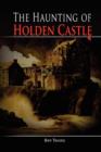 Image for The Haunting of Holden Castle