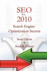 Image for SEO For 2010: Search Engine Optimization Secrets