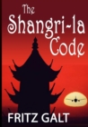 Image for The Shangri-la Code: An International Thriller