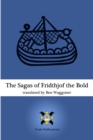 Image for The Sagas of Fridthjof the Bold