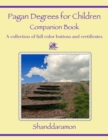 Image for Pagan Degrees for Children Companion Book