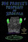 Image for Joe Parker&#39;s Prophecy of Zargala