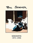 Image for Bill Schenck Serigraphs 1971-1996
