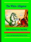 Image for The White Alligator (paper back)