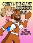 Image for Ginny and the Giant Gingerbread Man