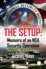 Image for The Setup: Memoirs of an NSA Security Operation, Second Edition