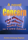 Image for Concern, the Sources of Values Under Fire in Cows Island