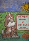 Image for The Wit and Wisdom of Willy the Dog