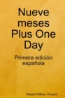 Image for Nueve Meses Plus One Day