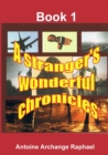 Image for A stranger&#39;s wonderful chronicle (short stories)
