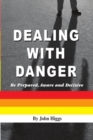 Image for Dealing With Danger