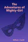 Image for The Adventures of Mighty-Girl