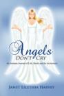 Image for Angels Don&#39;t Cry