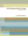 Image for C# Programming for Kids VS2008