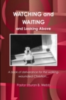 Image for WATCHING and WAITING