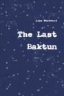 Image for The Last Baktun