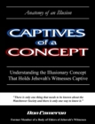 Image for Captives of a Concept  (Anatomy of an Illusion)