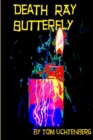 Image for Death Ray Butterfly