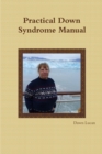 Image for Practical Down Syndrome Manual