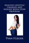 Image for Healthy Lifestyle Changes and Weight Reduction Program