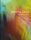 Image for Aurora 2010 Northern Lights