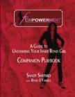 Image for Fempowerment: A Guide To Unleashing Your Inner Bond Girl - The Companion Playbook