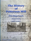Image for History of Patterson Mill - New Hope Creek - Orange Co., NC