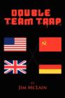 Image for Double Team Trap