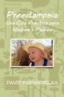 Image for Preeclampsia: Una Guia Practica para Madres y Padres