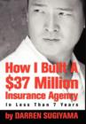 Image for How I Built A $37 Million Insurance Agency In Less Than 7 Years