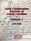 Image for Land Confiscation Records of North Carolina - Vol. 1(1779-1800)