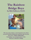 Image for The Rainbow Bridge Boys