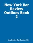 Image for New York Bar Review Outlines Book 2