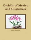 Image for Orchids of Mexico and Guatemala