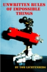 Image for Unwritten Rules of Impossible Things