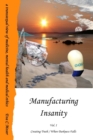 Image for Manufacturing Insanity - Vol. 1 - Creating Truth / When Darkness Falls