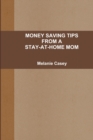 Image for Money-Saving Tips from A Stay-at-Home Mom