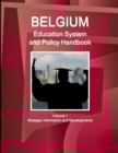 Image for Belgium Education System and Policy Handbook Volume 1 Strategic Information and Developments