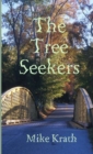 Image for The Tree Seekers