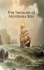 Image for The Treasure of Monterey Bay