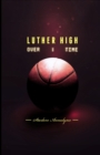 Image for Luther High : Overtime