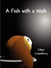 Image for A Fish with a Wish