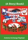 Image for Harmony and Contrast, the Female Impact (A Story), Book2