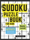 Image for Sudoku Puzzle Basic Level For Kids Brain Games For Kids Ages 8-12 Years