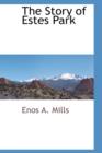 Image for The Story of Estes Park